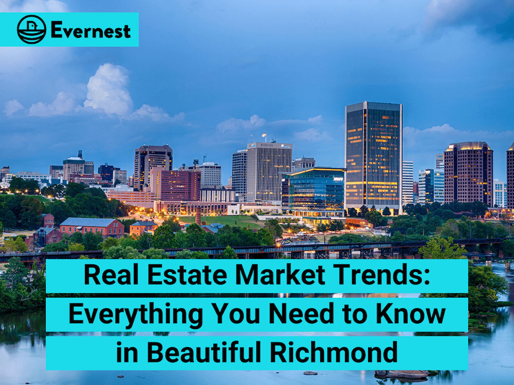 Real Estate Market Trends: Everything You Need to Know in Beautiful Richmond