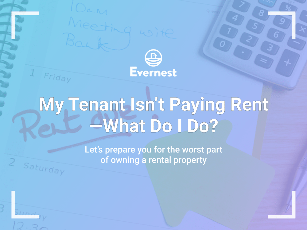 My Resident Is Not Paying Rent—What to Do?