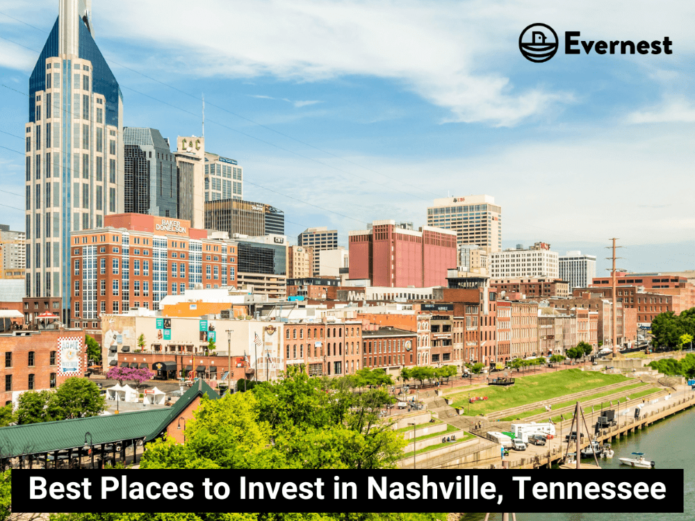 Best Places To Invest In Nashville, Tennessee