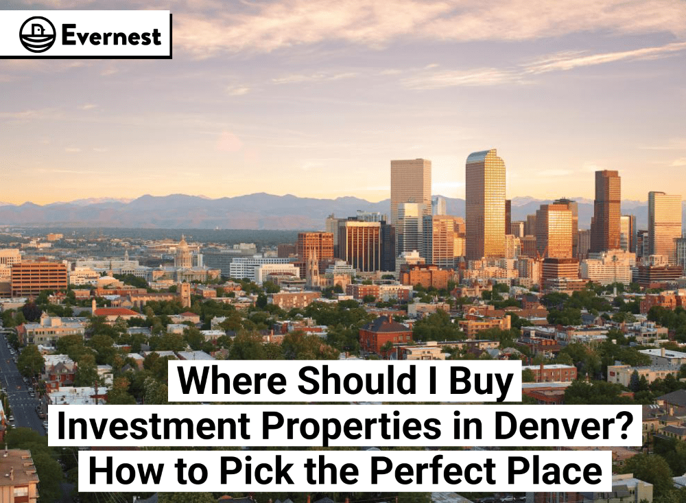 Where Should I Buy Investment Properties in Denver? How to Pick the Perfect Place